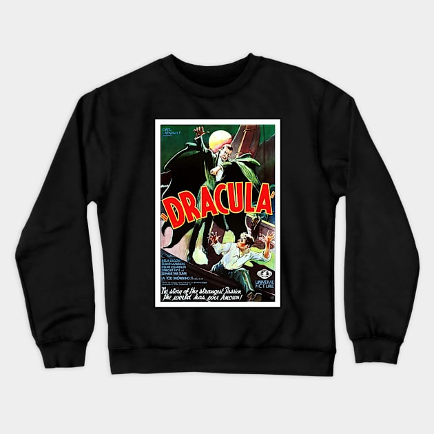 Digitally Restored Original Dracula Movie Poster with Bela Lugosi Crewneck Sweatshirt by vintageposterco